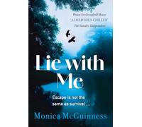 Lie with Me: A haunting gothic thriller full of secrets and suspense