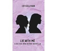Lie with Me: A Smutty Sapphic Novella