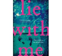 Lie With Me: An absolutely addictive crime suspense thriller for 2026 from the Sunday Times bestselling author
