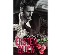 Liebe auf den ersten Blick