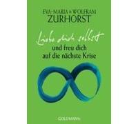 Liebe Dich Selbst Und Freu Dich Auf Die Nächste Krise