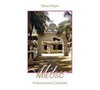 Liebe - Die Bestimmung Des Menschen