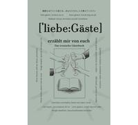 Liebe Gäste, erzählt mir von euch: Fragen, die bleiben | Ein modernes Gästebuch zum Ausfüllen | Ein Geschenk für Freunde, Gastgeber & besondere ... & Raum für gemeinsame Erinnerungen