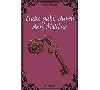 Liebe Geht Durch Den Makler