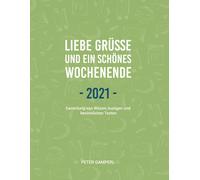 Liebe Grüße Und Ein Schönes Wochenende 2021