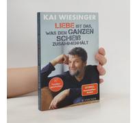 Liebe Ist Das, Was Den Ganzen Scheiß Zusammenhält