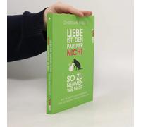 Liebe Ist, Den Partner Nicht So Zu Nehmen, Wie Er Ist