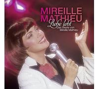 Mireille Mathieu – Liebe Lebt : Das Beste Von – CD