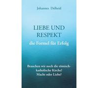 Liebe Und Respekt, Die Formel Für Erfolg