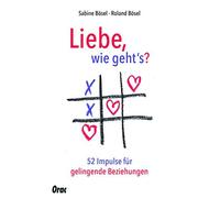 Liebe, Wie Gehts?