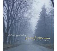Lieberman, Craig - Quiet of Your Mind