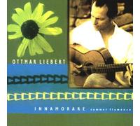 Ottmar Liebert – Innamorare/Summer Flamenco