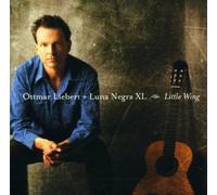 Liebert Ottmar + Lun - Little Wings