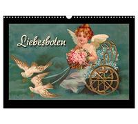 Liebesboten (Wandkalender 2026 DIN A3 quer), CALVENDO Monatskalender: Herzliche Engelchen auf alten Postkarten