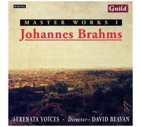 Serenata Voices, David Beavan – Master Works I / Johannes Brahms – Liebeslieder