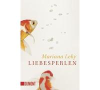 Mariana Leky – Liebesperlen – Erzählungen – Poche