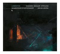 Liebestod - Wagner; Mahler; Strauss