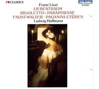 Liebestraum | Rigoletto-Paraphrase | Faust-Walzer | Paganini-Etüden