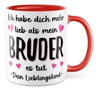 Lieblingskind Tasse avec inscription en allemand « Ich habe dich mehr lieb als mein Bruder es tut. » - Votre enfant préféré - Tasse à café 330 ml en céramique - Pour anniversaire, fils, parents, maman