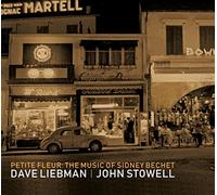 Liebman Dave - Petite Fleur: The Music Of Sidney Bechet