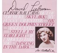 Liebman David - Classic Ballads [Import]