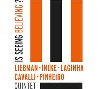 Liebman David – Is Seeing Believing? – Quintette – CD – Challenge