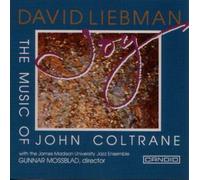 Liebman David - Joy-The Music of John Coltrane [Import]