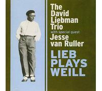 Liebman, David / Van Ruller, Jesse - Lieb Plays Weill [Import]