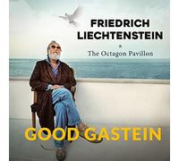 Liechtenstein,Friedrich - Good Gastein (2lp/Gtf/Black Vinyl)