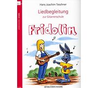 Liedbegleitung zur Gitarrenschule Fridolin: ab ca. 7 Jahren