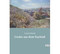 Lieder Aus Dem Nachlaß