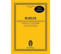 LIEDER EINES FAHRENDEN GESELLEN SONGS OF A WAYFARER