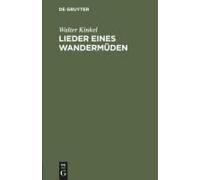 Lieder Eines Wandermüden