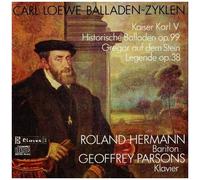 Lieder : Kaiser Karl V, Gregor Auf Dem Stein Hermann, Bar. & Parsons, Piano