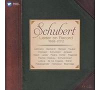 Schubert Lieder On Record 1898-2012