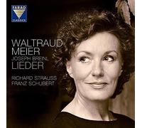 Lieder - Richard Strauss, Franz Schubert by Waltraud Meier, Joseph Breinl (2007-10-01)