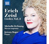 Erich Zeisl – Lieder Volume 2 – NAXOS