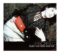 Bobo – Lieder Von Liebe und Tod – Réédition (Import européen)