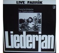 Liederjan - Live Aus Der Fabrik - Deutsche Volkslieder Aus 5 Jahrhunderten - Elektra - ELK 52 042