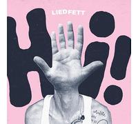 Liedfett - Hi! (Lim. Clear Vinyl)