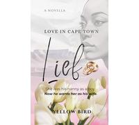 Lief: Love In Cape Town: A Heartwarming Contemporary Spicy Romance set in South Africa
