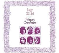 Fairport Convention - Liege & Lief