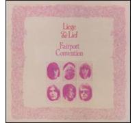 Fairport Convention – Liege & Lief – CD
