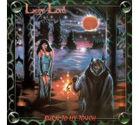 Liege Lord 'Burn To My Touch' (35th Anniversary) CD Digipack - Nouveau et Scellé