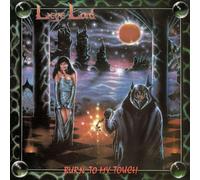 Liege Lord - Burn to My Touch (35th Anniversary Ri)