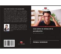 Lien Entre Le Stress Et La Parodontite