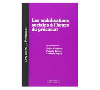 Lien Social Et Politiques - Les Mobilisations Sociales À L'heure Du Précariat