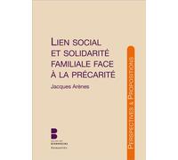 Lien social et solidarité familiale - Jacques Arènes - Parole Et Silence Eds - broché - Essai