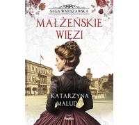 Liens conjugaux - Katarzyna Maludy (Buch auf Polnisch)