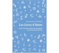Liens d’âmes (format poche) Tout pour explorer les mystères de votre incarnation - Julie Bodin - Merci Les Livres - Poche - Essai